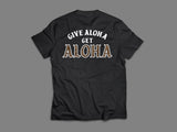 Give Aloha - Black T-Shirt